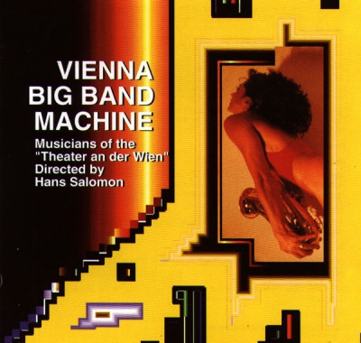 THE VIENNA BIG BAND MACHINE